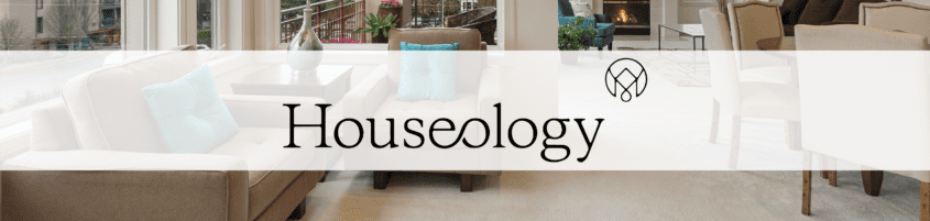 Houseology